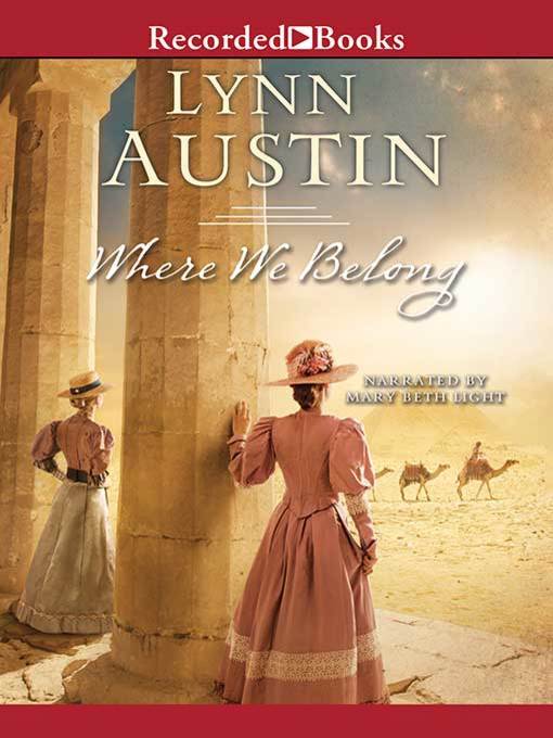 Title details for Where We Belong by Lynn Austin - Wait list